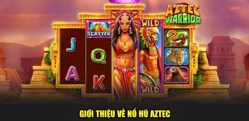 Hành trình truy tìm kho báu tại nổ hũ Aztec